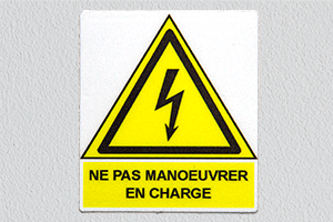 Autocollant vinyle -Ne pas manoeuvrer